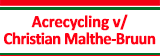 Acrecycling v/Christian Malthe-Bruun